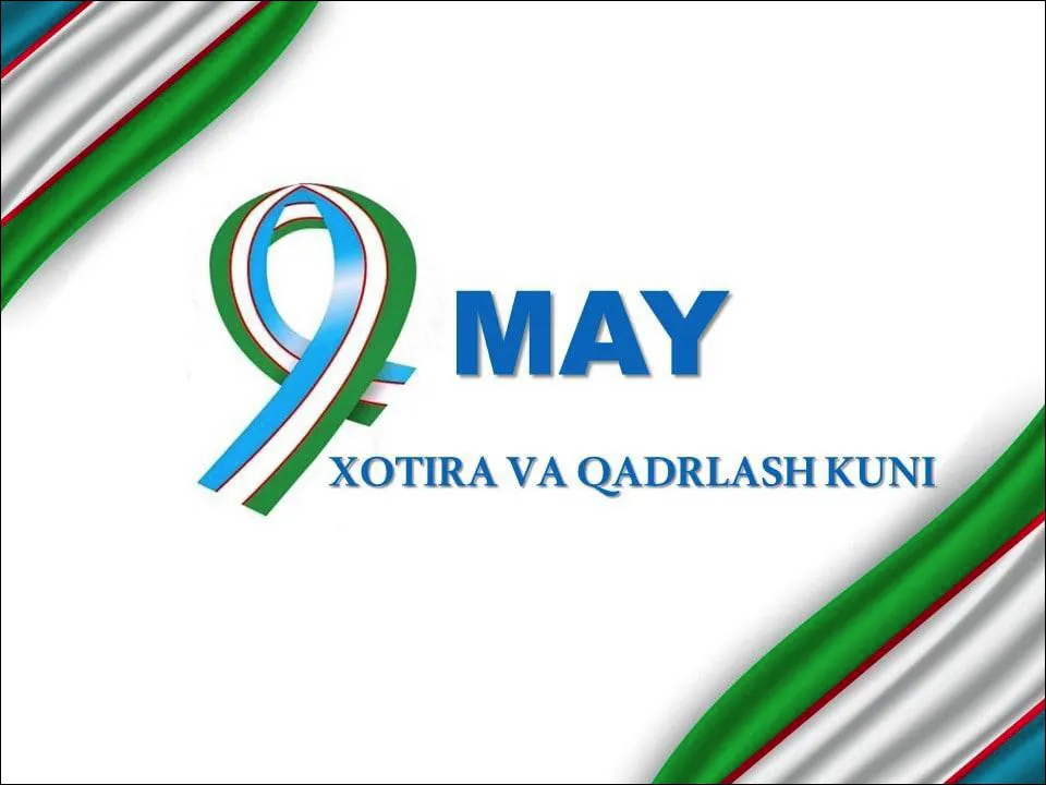 9-may — Xotira va qadrlash kuni uchun ssenariylar to'plami